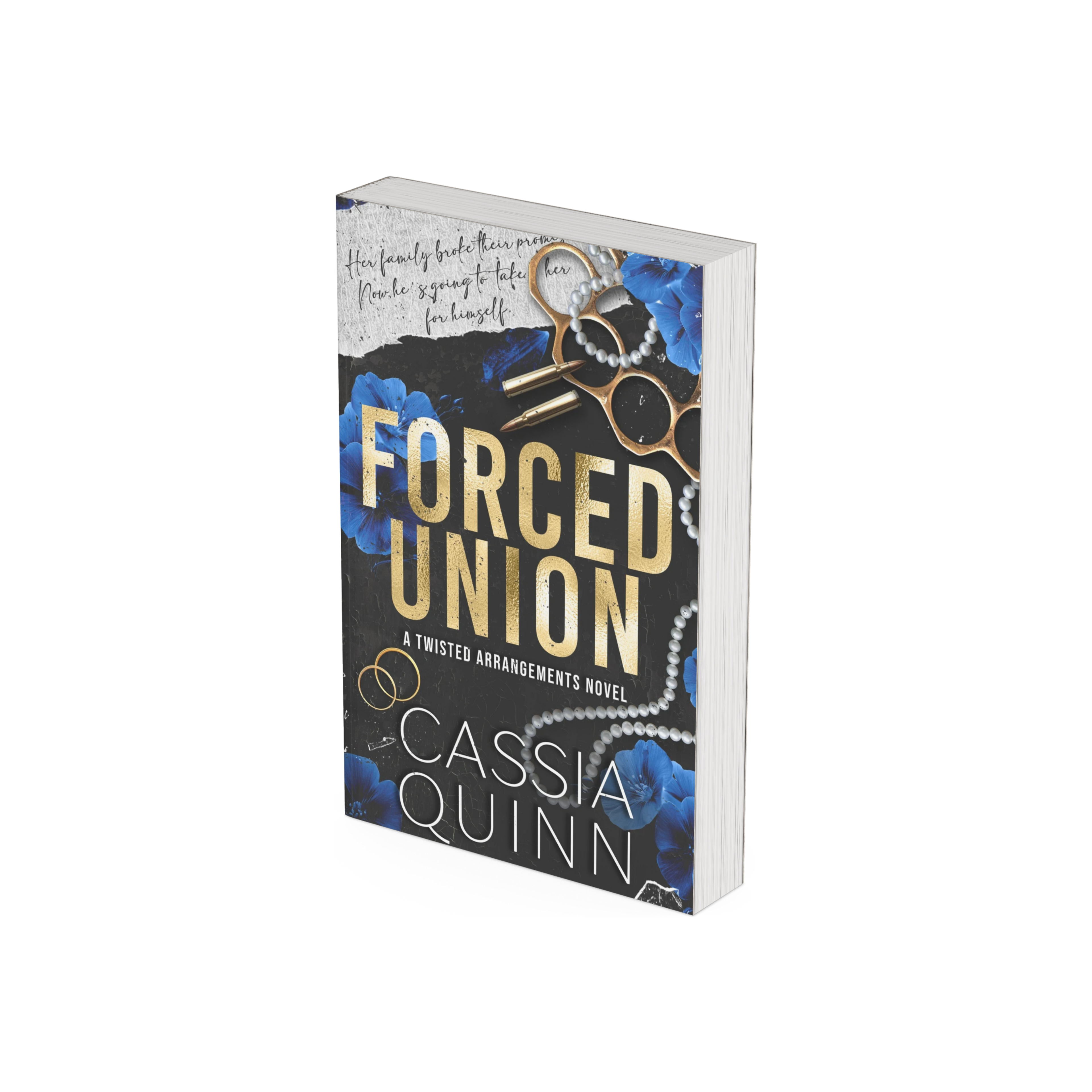 Forced Union: A Dark Bratva Forced Marriage Romance