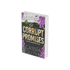 Corrupt Promises: A Dark Mafia Arranged Marriage Romance