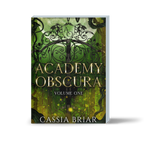 OG Cover - Academy Obscura Duology