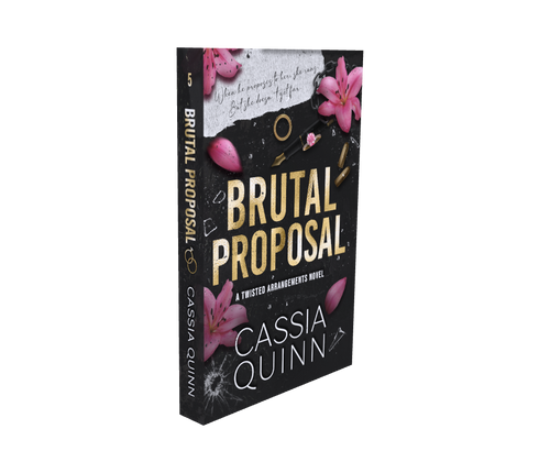 Brutal Proposal: A Dark Mafia Forced Marriage Romance (PRE-ORDER)